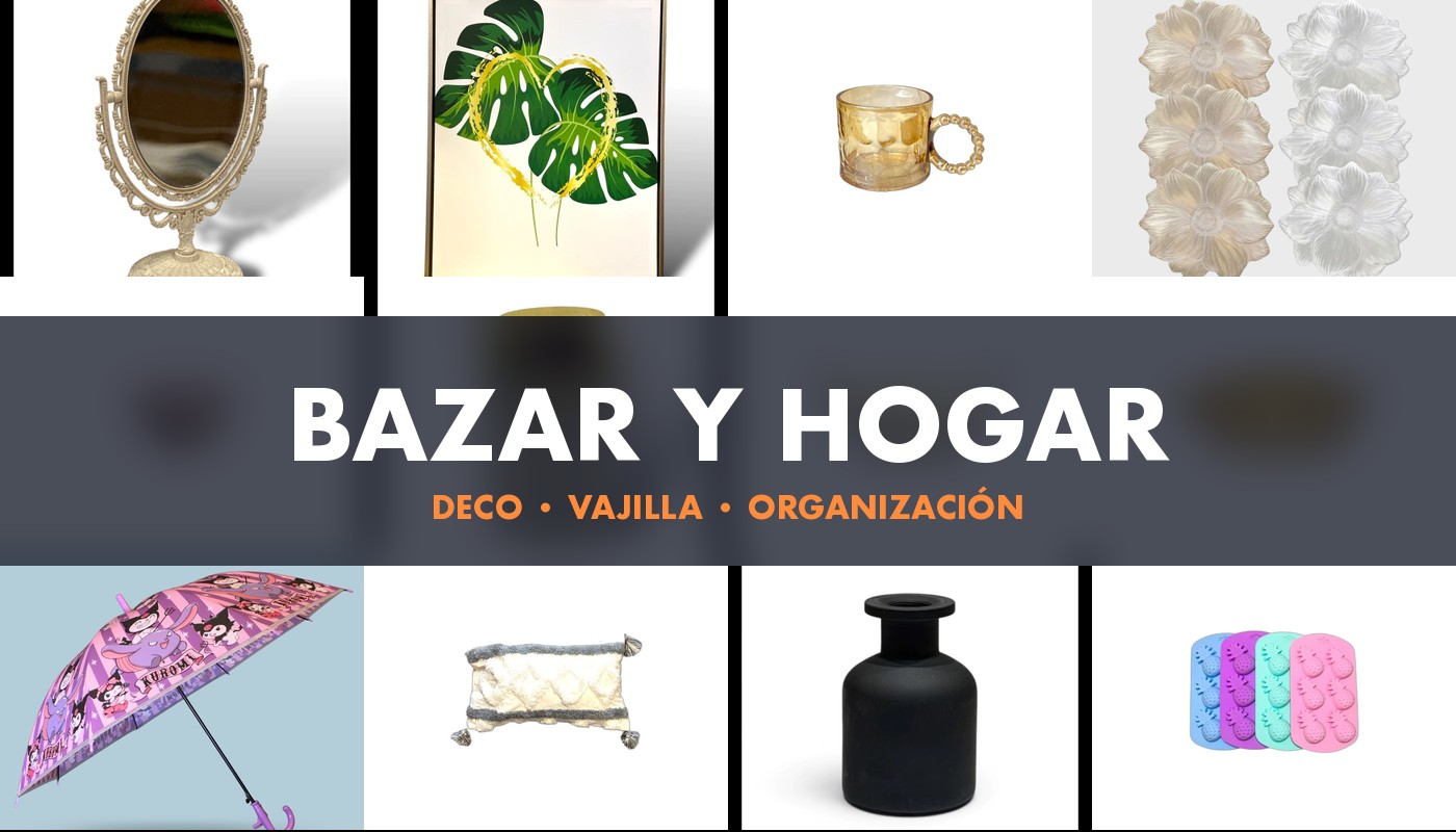 BAZAR Y HOGAR