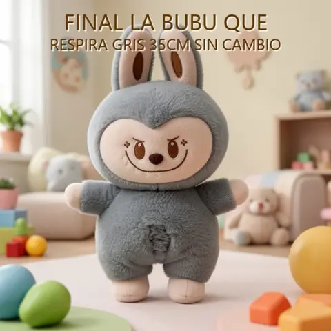 FINAL LA BUBU QUE RESPIRA GRIS 35CM SIN CAMBIO
